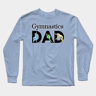 Gymnastics Dad Long Sleeve T-Shirt